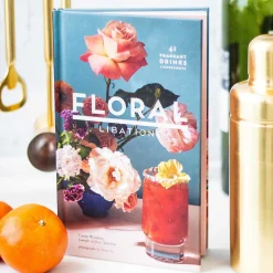 Floral Libations, 41 Fragrant Drinks & Ingredients by Cassie Winslow